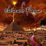 Eleventh Plague : Eleventh Plague